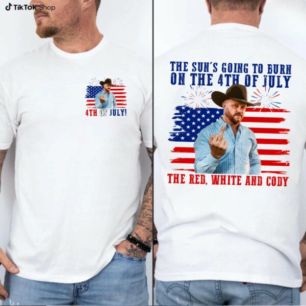 The Red White And Cody 2Sides 4th Of July Shirt