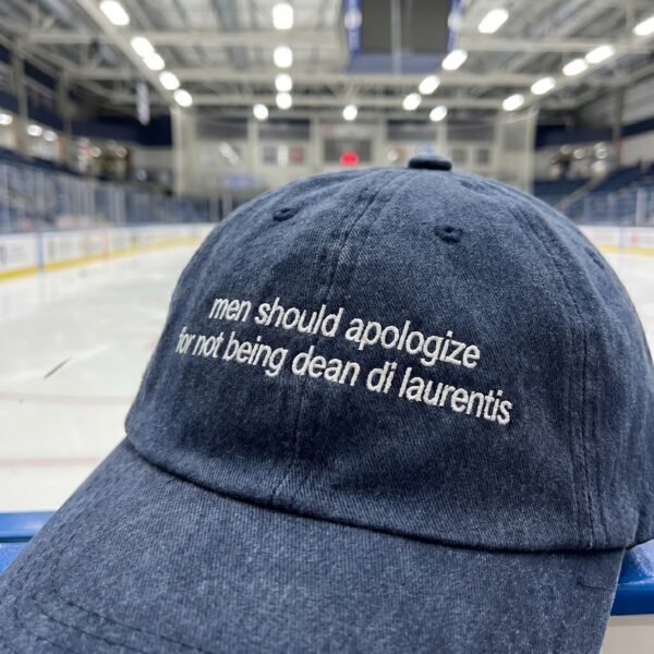 Embroidered Off Camous Hat, Men Shoud Apologize For Not Being Dean Di Laurentis