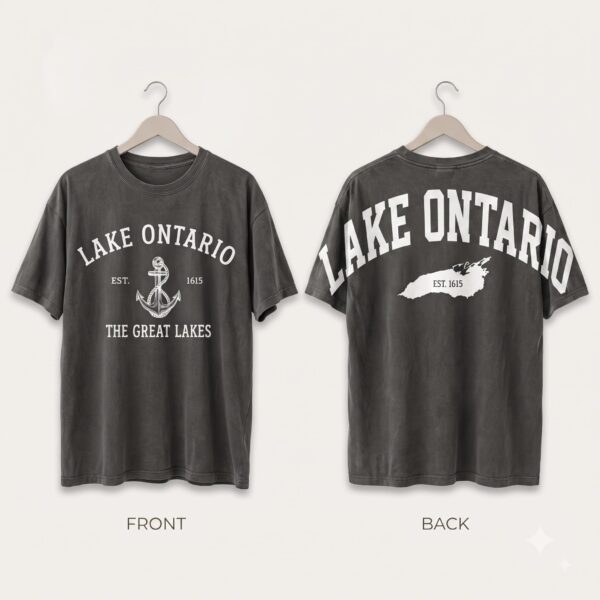Lake Ontario 2Side T-Shirt, Lake Ontario Sweatshirt Backside Arm To Arm, Lake Life Hoodie Gift